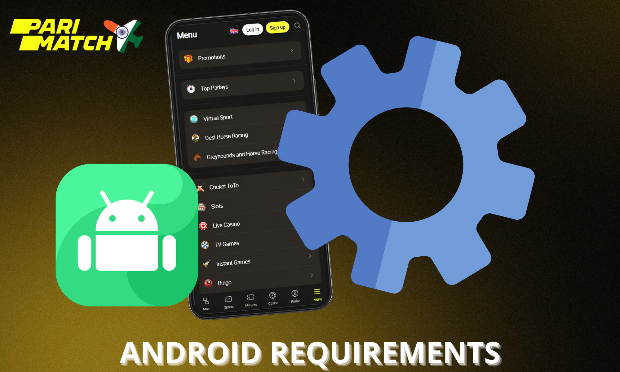 System requirements for Android devices for the Parimatch app to work correctly